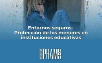 Entornos seguros: La protección de los menores en instituciones educativas es una prioridad