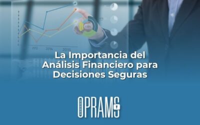 La Importancia del Análisis Financiero para Decisiones Seguras